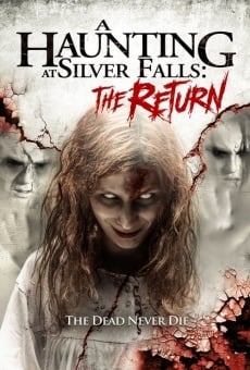 A Haunting at Silver Falls: The Return online streaming