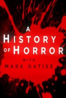 A History of Horror with Mark Gatiss online streaming