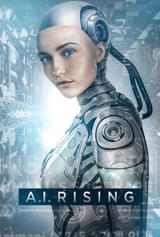 A.I. Rising - Il futuro è adesso online streaming