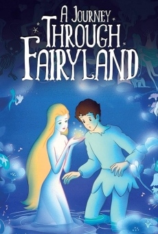 A Journey Through Fairyland