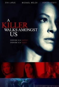 Película: A Killer Walks Amongst Us