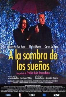 A la sombra de los sueños (2004)