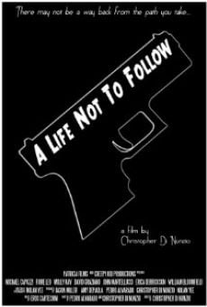 A Life Not to Follow on-line gratuito
