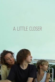 Película: A Little Closer