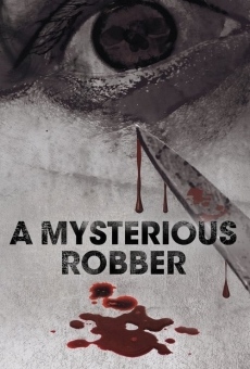 Película: A Mysterious Robber