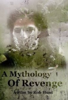 A Mythology of Revenge, película en español