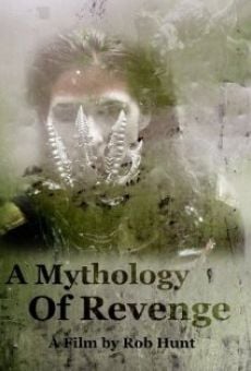 A Mythology of Revenge online streaming