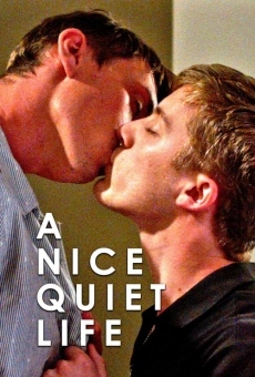 Película: A Nice Quiet Life