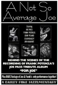 A Not So Average Joe (2013)