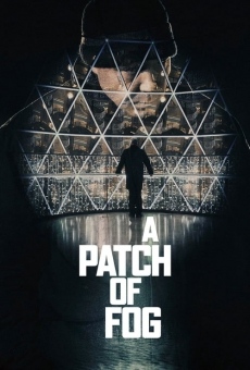 A Patch of Fog online streaming
