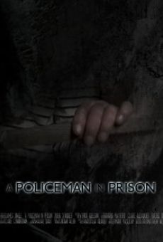 Película: A Policeman in Prison