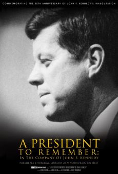 A President to Remember. In the Company of John F. Kennedy en ligne gratuit