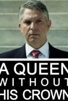 Película: A Queen Without His Crown