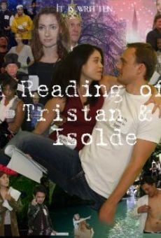 Película: A Reading of Tristan & Isolde