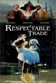 Película: A Respectable Trade