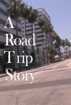 A Road Trip Story, película en español