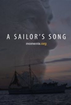A Sailor's Song on-line gratuito