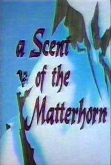Película: A Scent of the Matterhorn