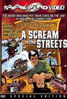 Película: A Scream in the Streets
