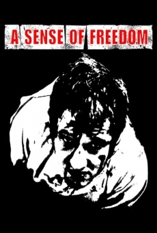 A Sense of Freedom online streaming