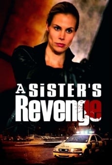 A Sister's Revenge on-line gratuito