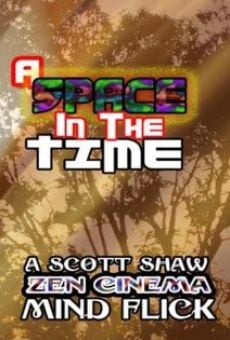 A Space in the Time (2013)