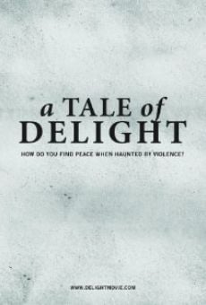 A Tale of Delight online streaming