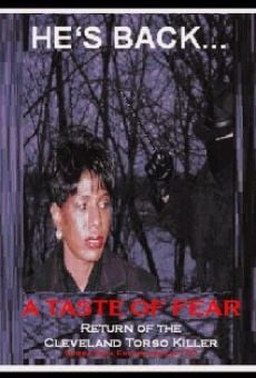 A Taste of Fear: Return of the Cleveland Torso Killer (2005)