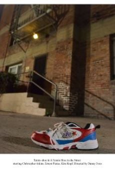 Película: A Tennis Shoe in the Street