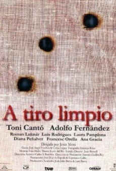 A tiro limpio online streaming