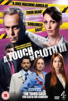 A Touch of Cloth: Too Cloth for Comfort