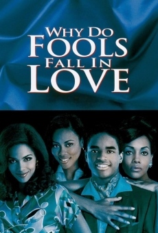 Why Do Fools Fall In Love online streaming