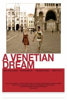 Película: A Venetian Dream