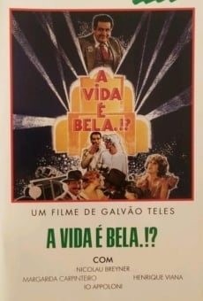 A Vida É Bela?!, película en español