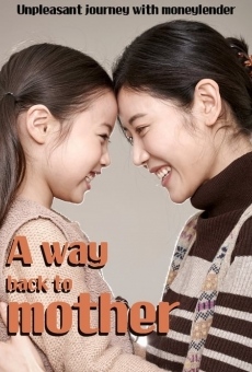 Película: A Way Back to Mother