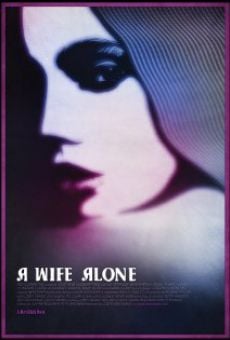 Película: A Wife Alone