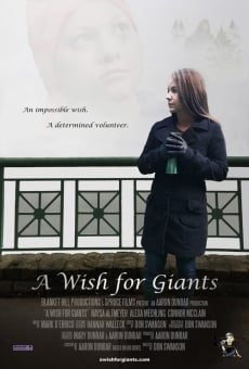 Película: A Wish for Giants