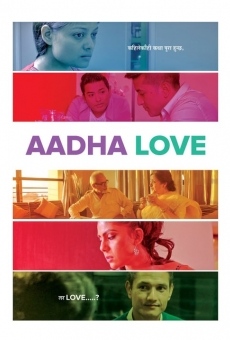 Aadha Love online streaming
