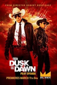 From Dusk Till Dawn: The Series - Pilot episode online streaming