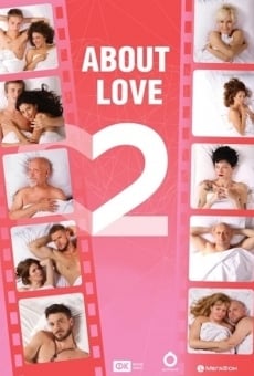 Película: About Love. Adults Only