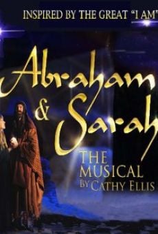 Abraham & Sarah, the Film Musical