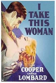 I Take This Woman (1931)