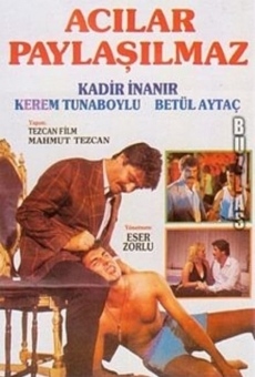 Acilar paylasilmaz (1990)