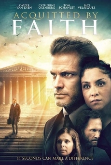 Acquitted by Faith online streaming