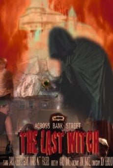Across Bank Street: The Last Witch stream online deutsch