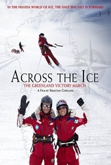 Película: Across the Ice: The Greenland Victory March