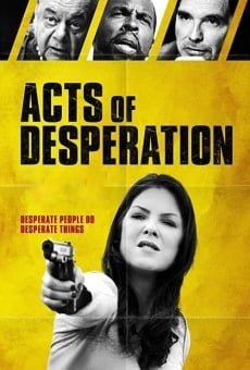 Película: Actos de desesperación