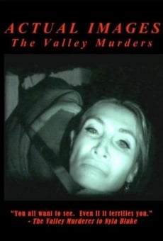 Película: Imágenes reales: Las cintas del asesinato del Valle