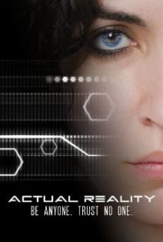 Película: Actual Reality