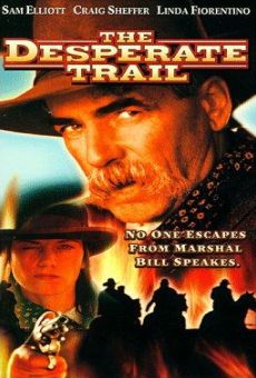 The Desperate Trail online free